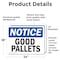 Signmission Good Pallets, 24 in W x Rectangle, Vinyl Decal OS-2PACK-NS-D-1824-L-13154 - alternate 4